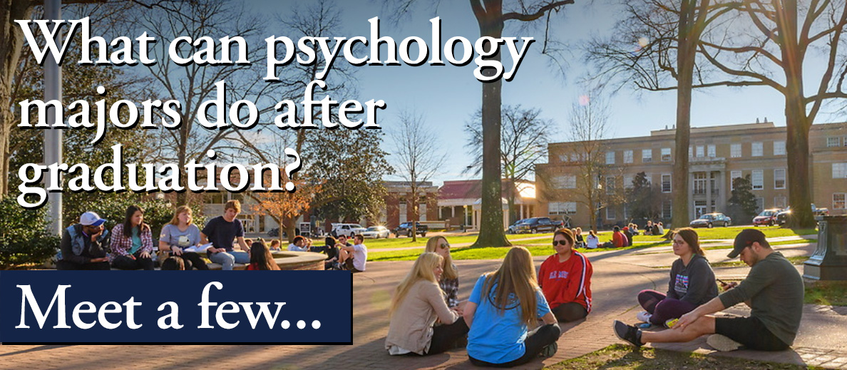 What can psychology majors do after graduation? Meet a few...